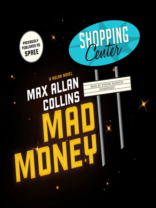 Title details for Mad Money by Max Allan Collins - Available